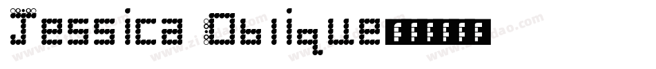 Jessica Oblique字体转换